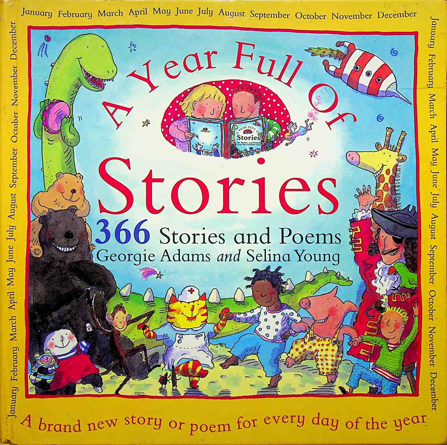 A Year Full of Stories: 366 Stories and Poems All in One Book