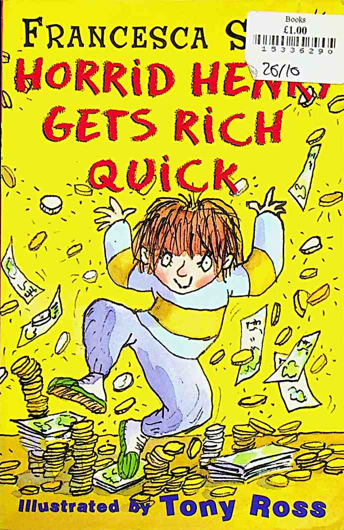 Horrid Henry Gets Rich Quick