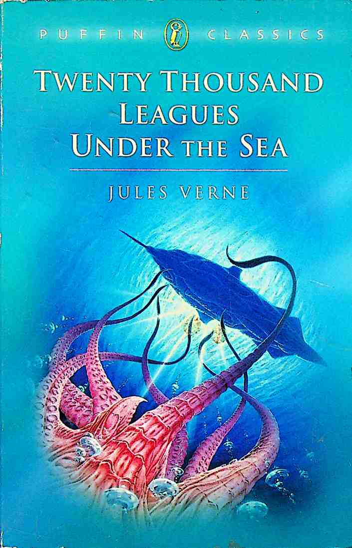 Twenty Thousand Leagues Under the Sea Puffin Classics