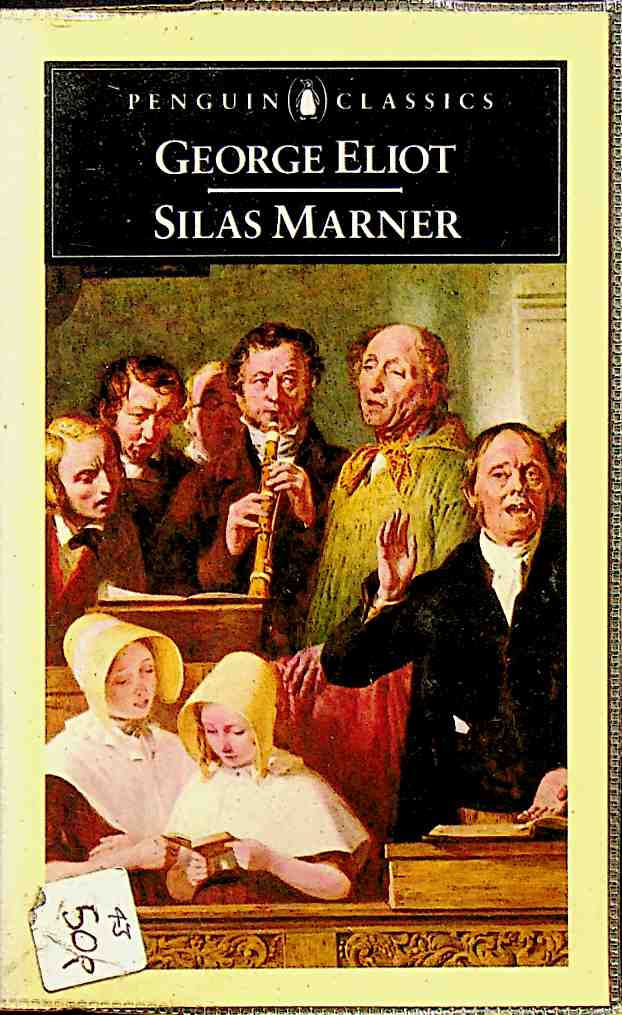 Silas Marner: The Weaver of Raveloe English Library