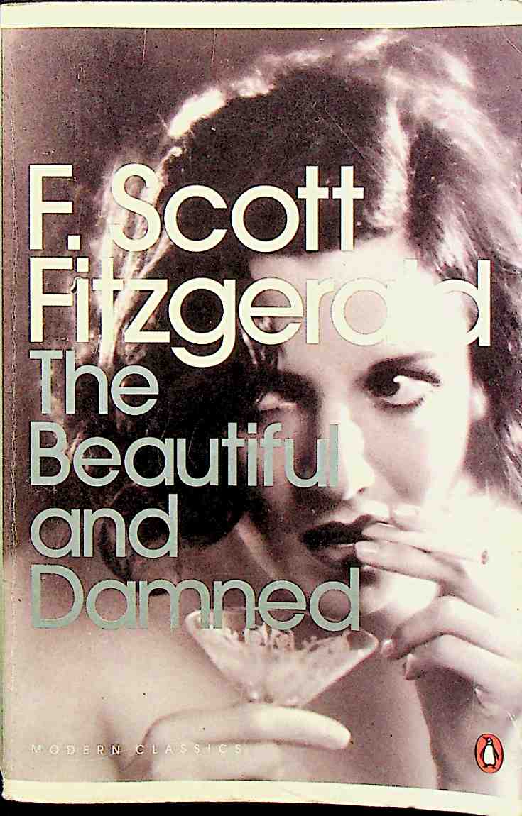 Beautiful and Damned