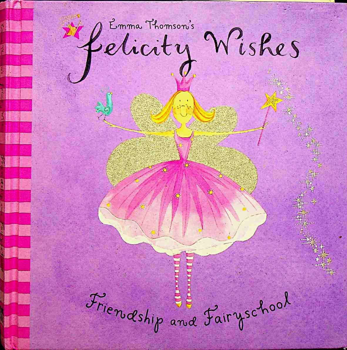 Felicity Wishes: Friendship and Fairy School