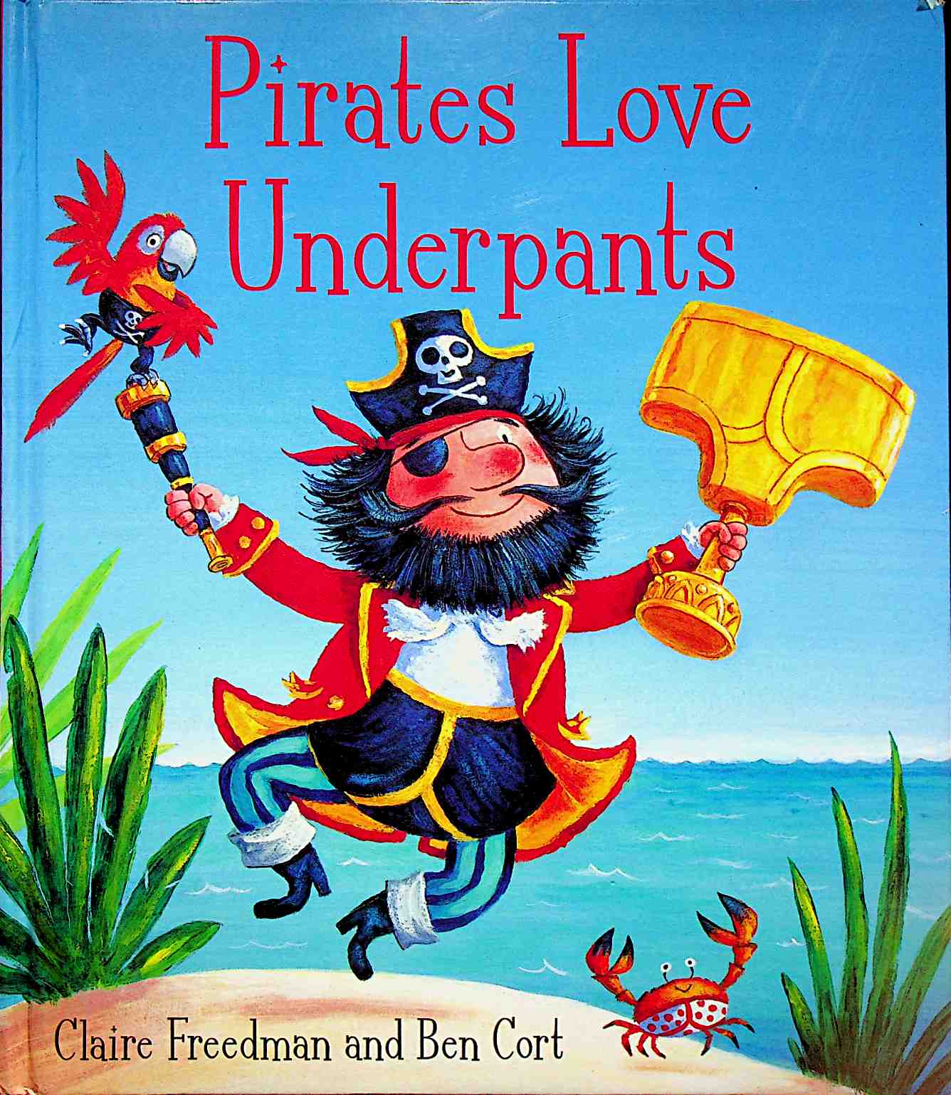 Pirates Love Underpants
