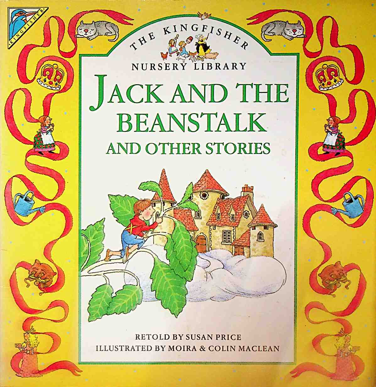 Jack and the Beanstalk and Other Stories Kingfisher Nursery Library