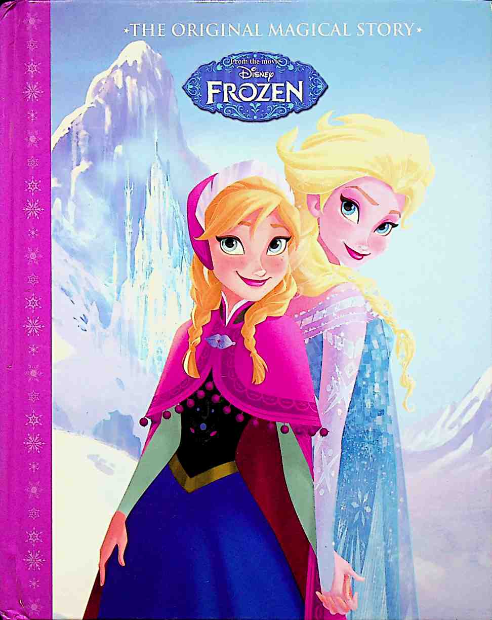 Disney Frozen The Original Magical Story