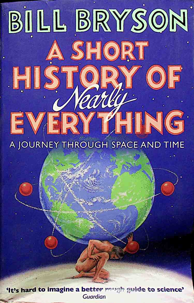 A Short History Of Nearly Everything
