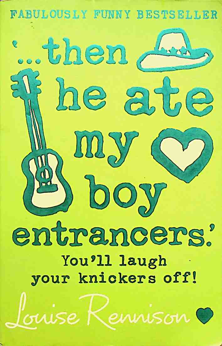 ...  Then He Ate My Boy Entrancers.