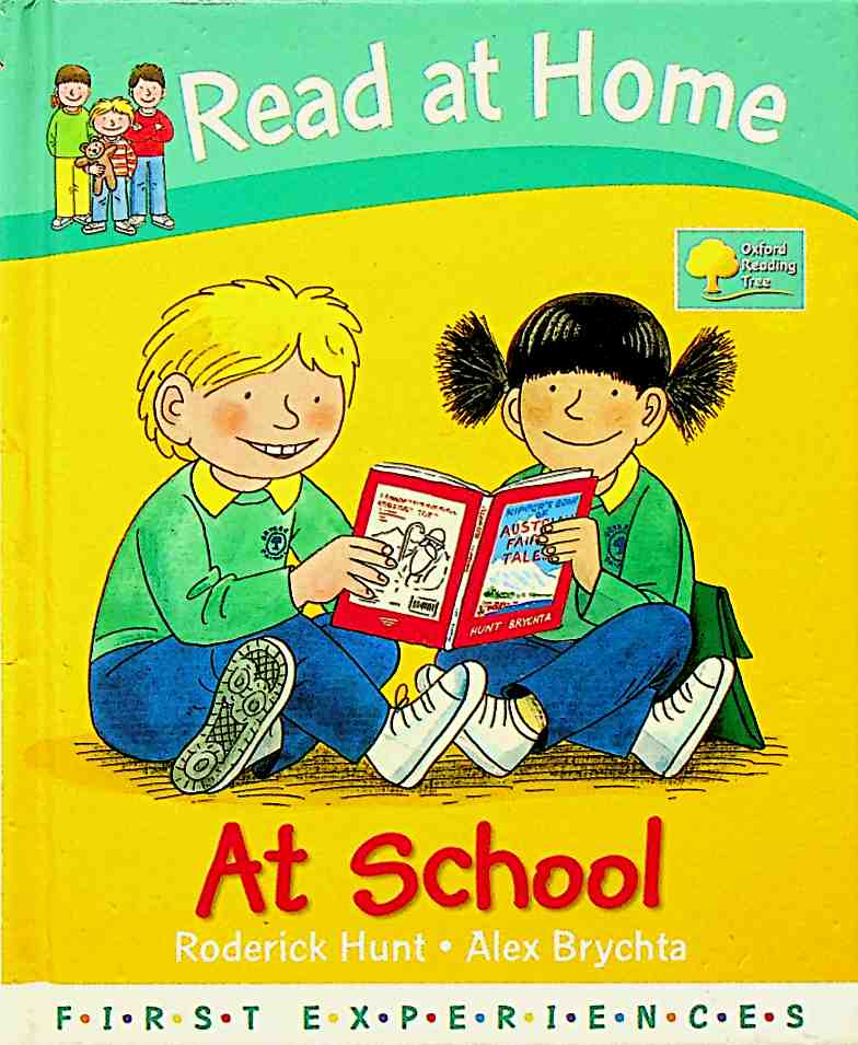 Read at Home: First Experiences: At School
