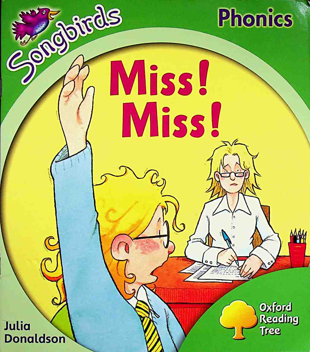Miss Miss Oxford Reading Tree: Stage 2: Songbirds