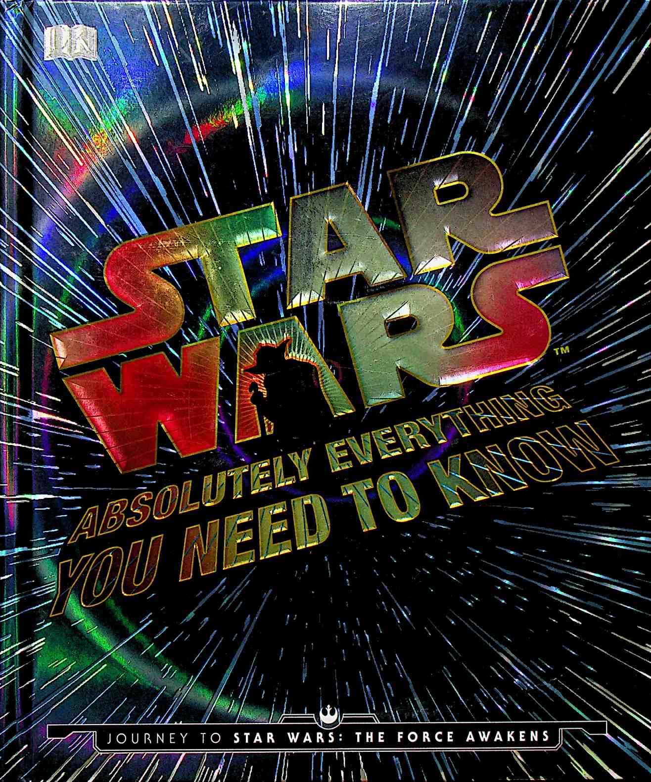 Star Wars - Absolutely Everything You Need to Know