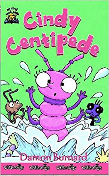 Cindy Centipede (My First Read Alones)Paperback – Import, 7 December 2000