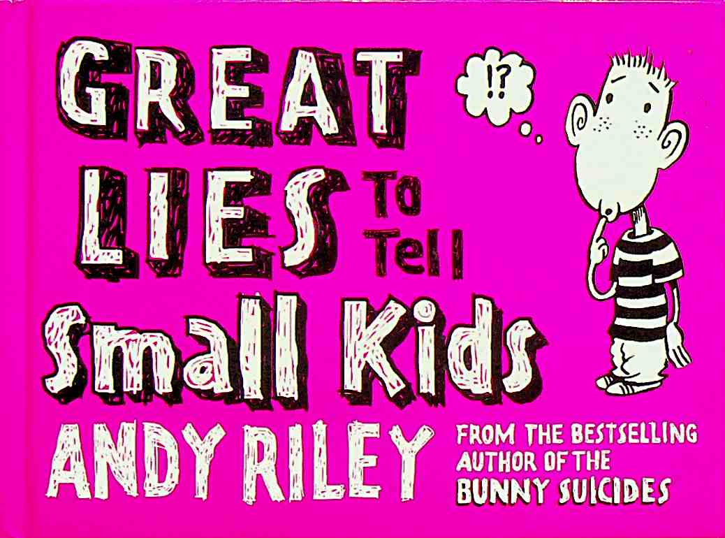 Great Lies to Tell Small Kids