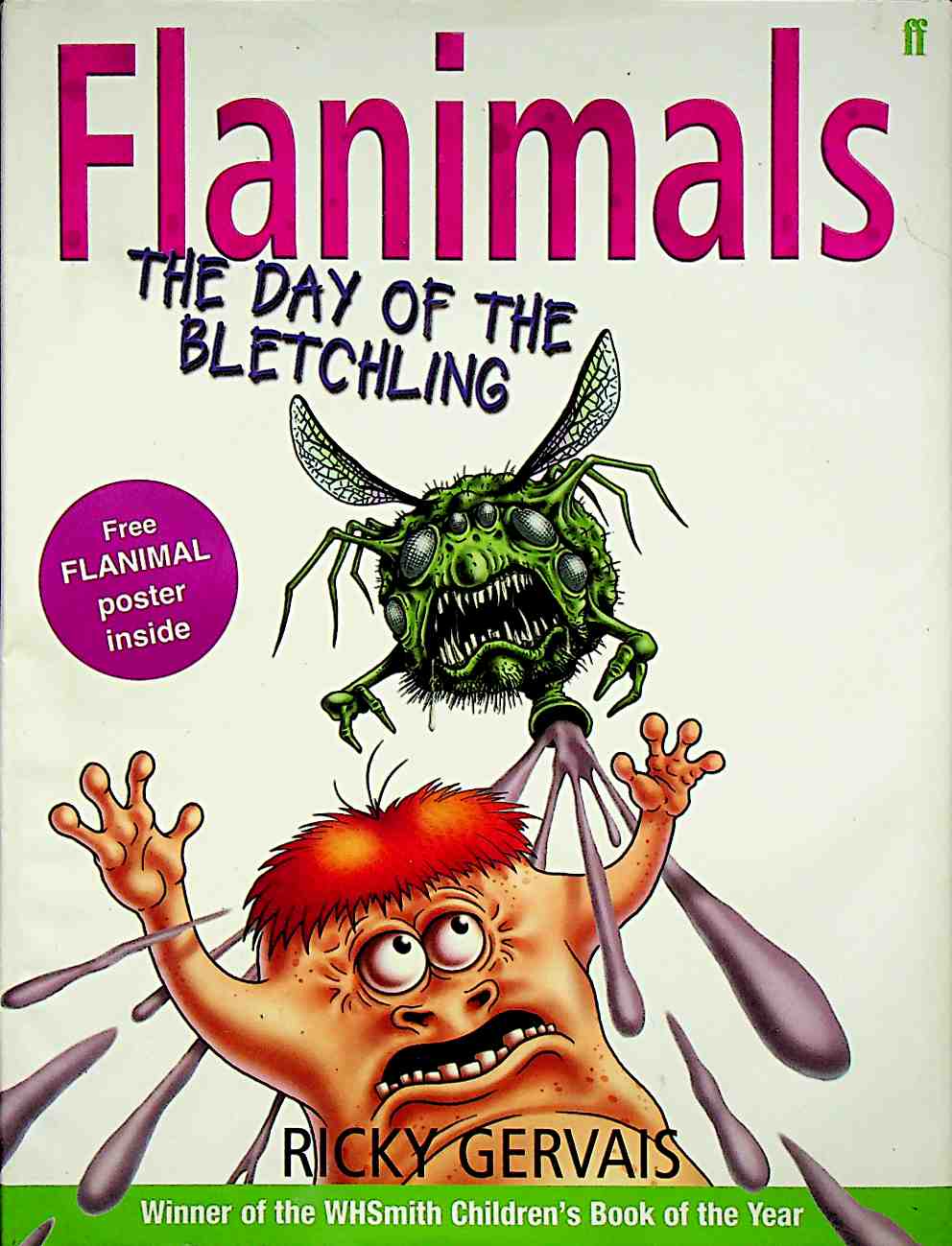 Flanimals: The Day of the Bletchling