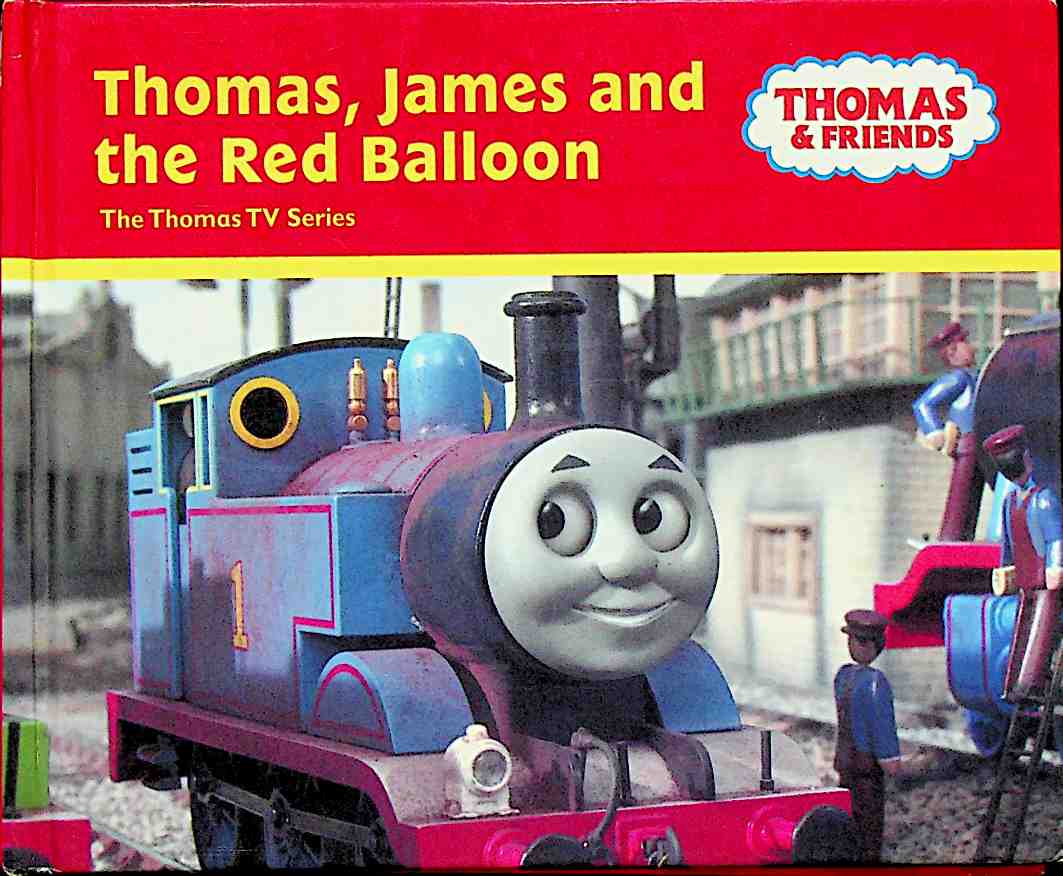 Thomas, James and the Red Balloon Thomas & Friends