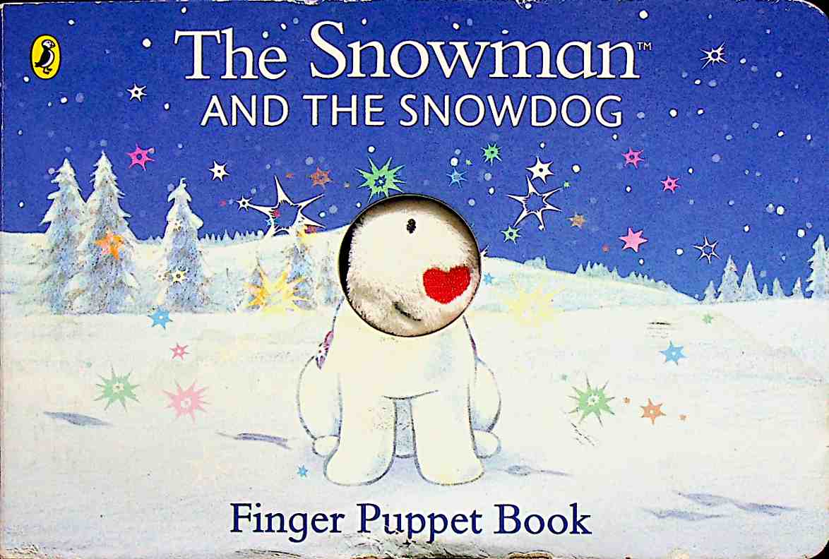 The Snowman and the Snowdog Finger Puppet Book