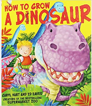 How to Grow a Dinosaur PaPaperback – Import, 8 September 2016