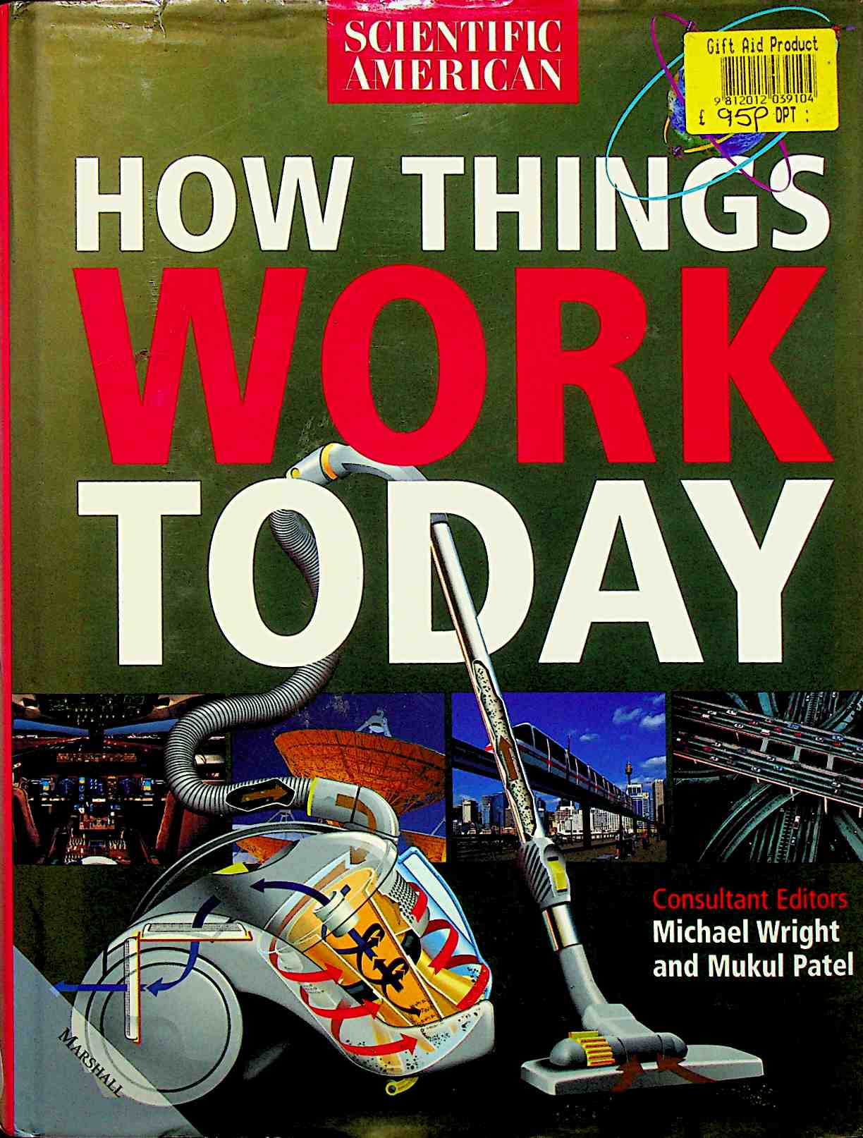 How Things Work Today Scientific America