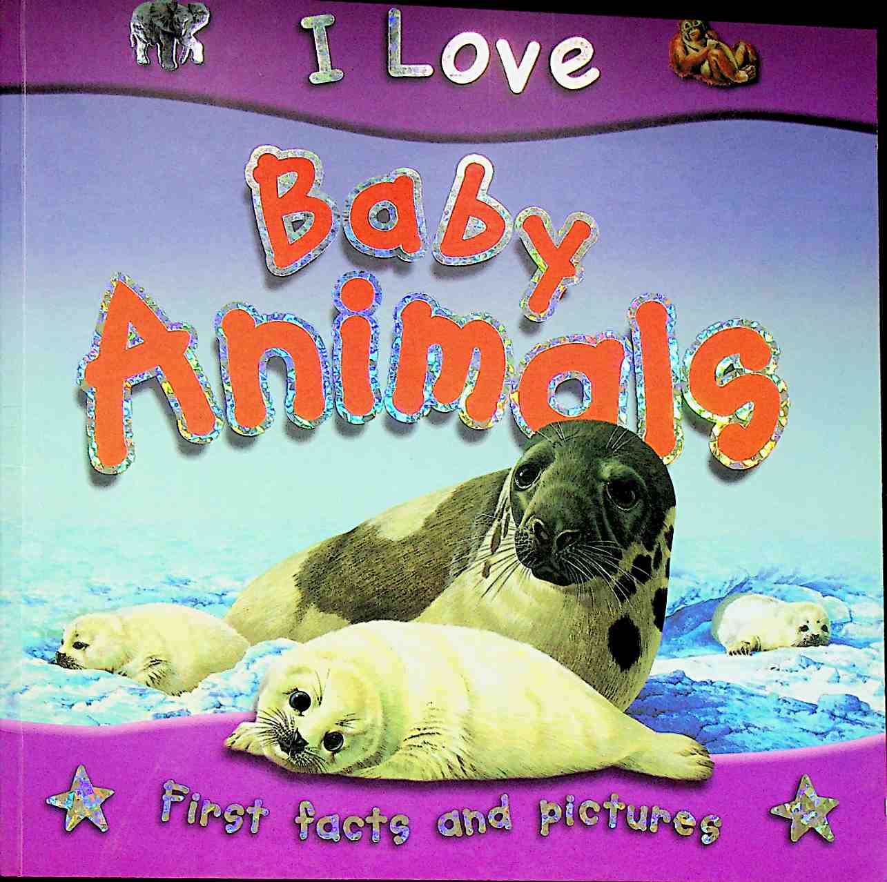 Baby Animals I Love