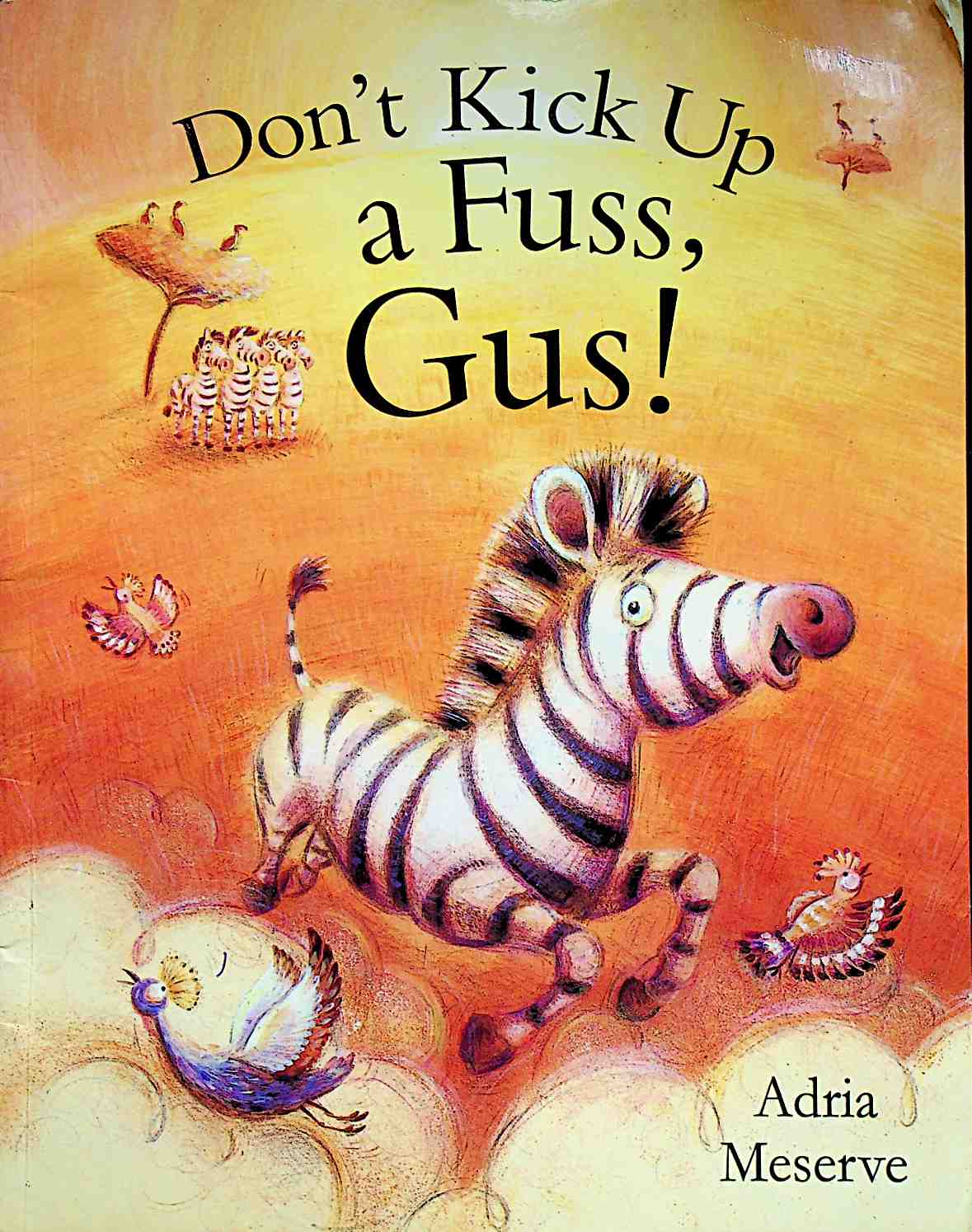 Don't Kick Up a Fuss, Gus