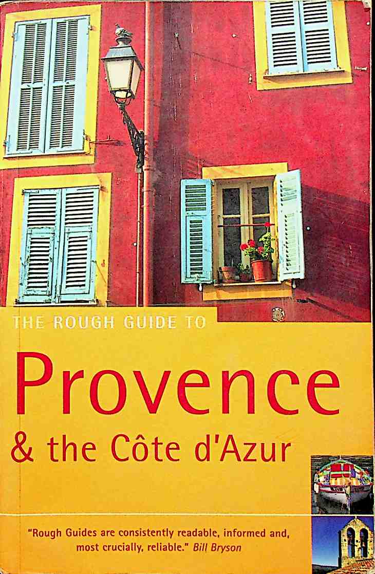 The Rough Guide to Provence and the Cote DAzur