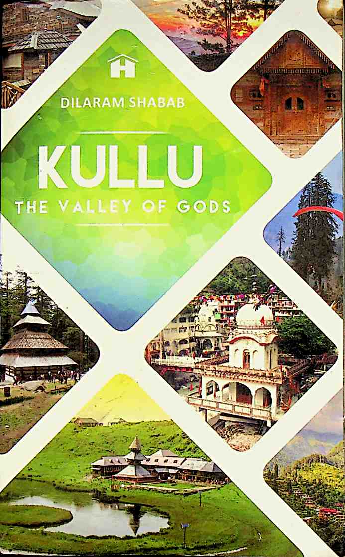Kullu: The Valley of Gods